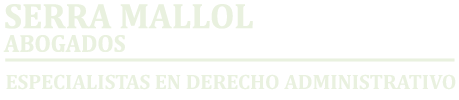 Derecho Administrativo | Serra Mallol | Abogados en Valencia